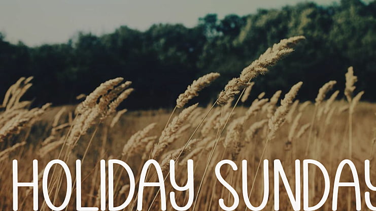 Holiday Sunday Font
