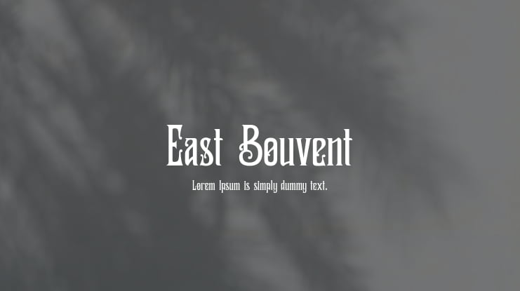 East Bouvent Font