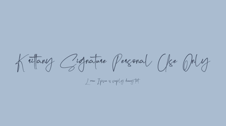 Krittany Signature Personal Use Only Font
