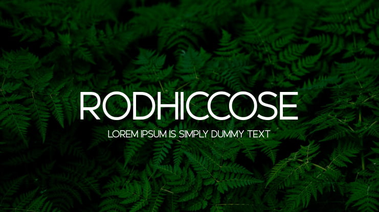 Rodhiccose Font Family