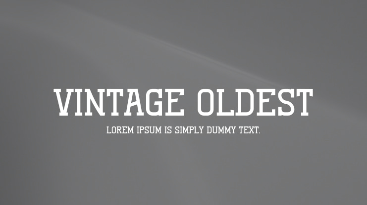 Vintage Oldest Font