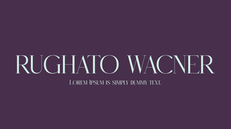 RUGHATO WACNER Font