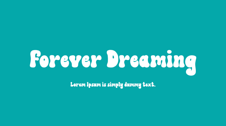 Forever Dreaming Font