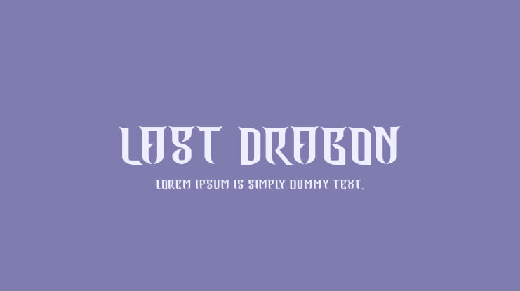 Last Dragon Font