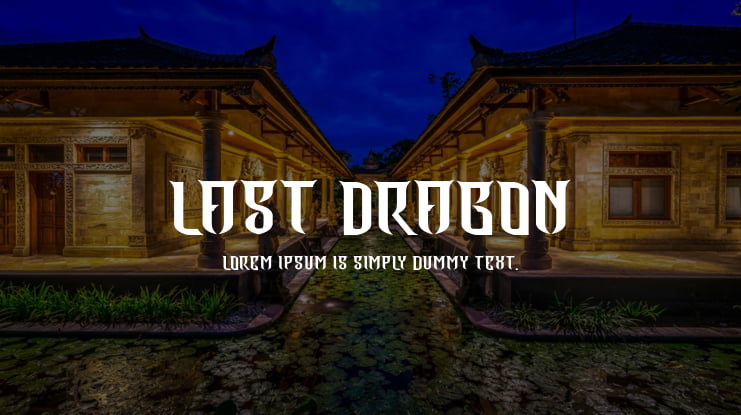 Last Dragon Font