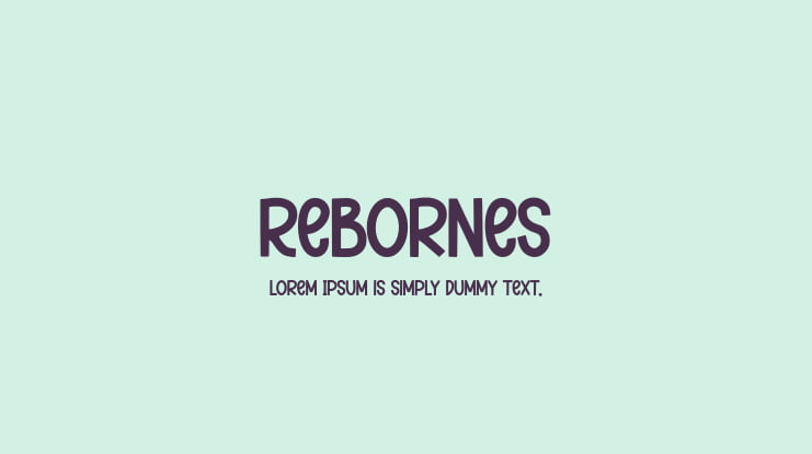 Rebornes Font