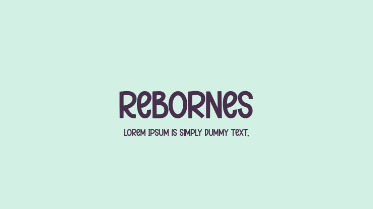 Rebornes Font