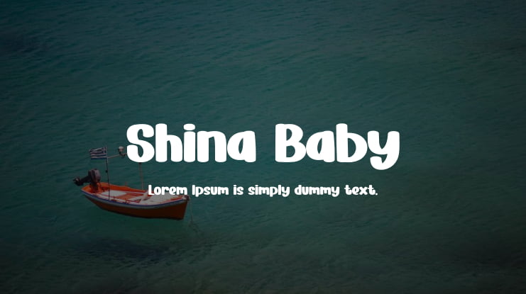 Shina Baby Font