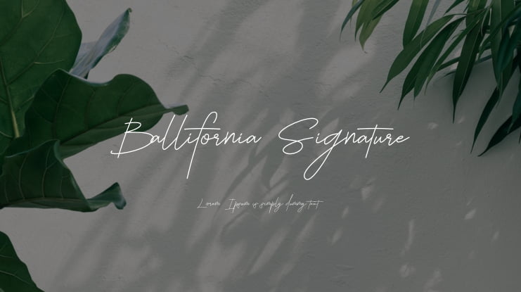 Ballifornia Signature Font