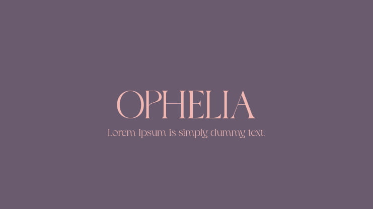 OPHELIA Font