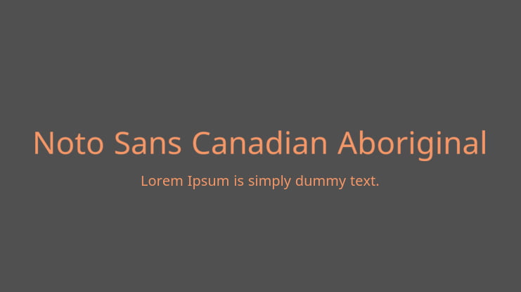 Noto Sans Canadian Aboriginal Font
