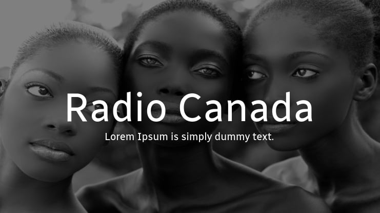 Radio Canada Font Family