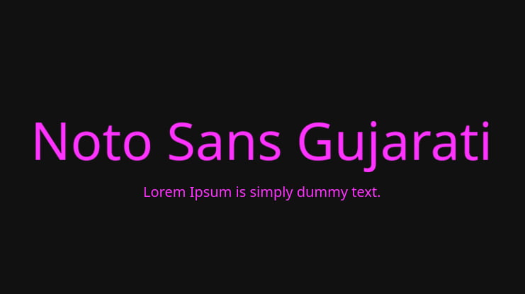 Noto Sans Gujarati Font