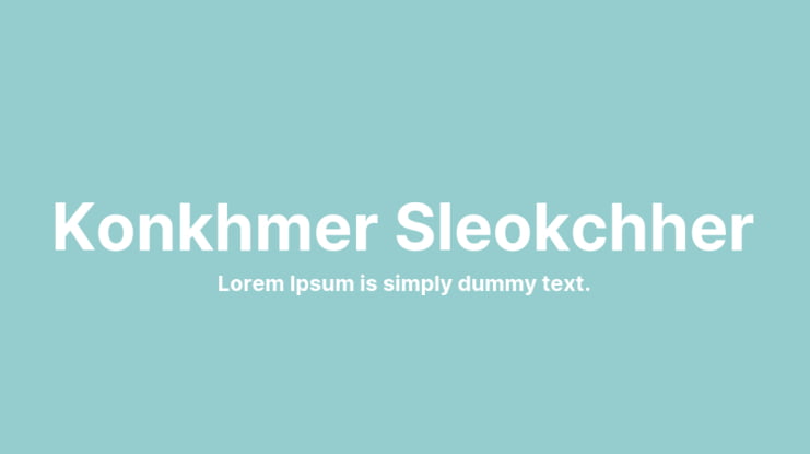 Konkhmer Sleokchher Font