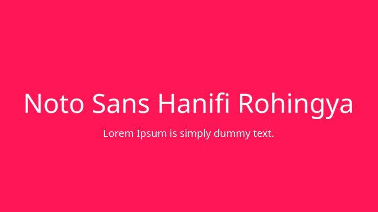 Noto Sans Hanifi Rohingya Font