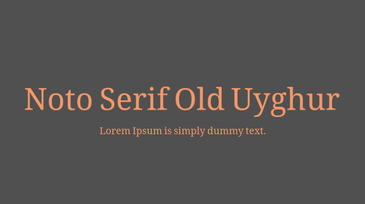 Noto Serif Old Uyghur Font