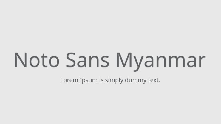 Noto Sans Myanmar Font