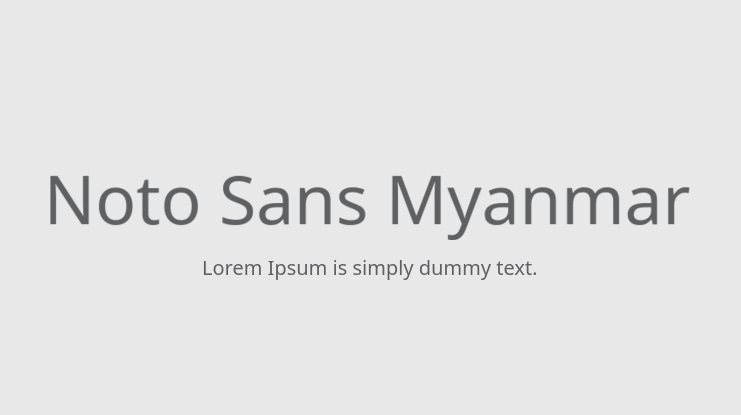 Noto Sans Myanmar Font