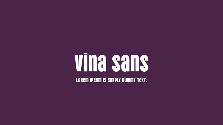 Vina Sans Font