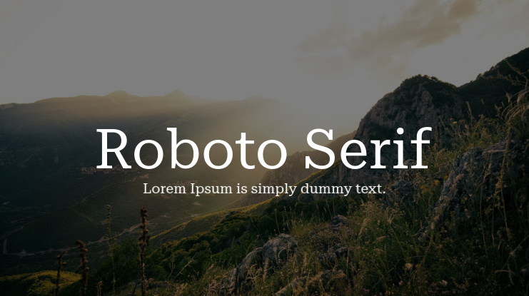 Roboto Serif Font Family