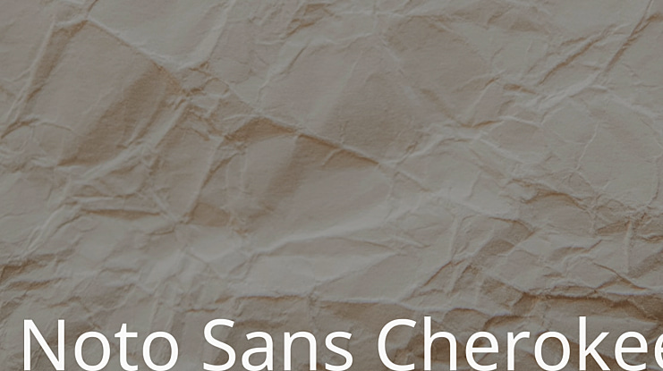 Noto Sans Cherokee Font