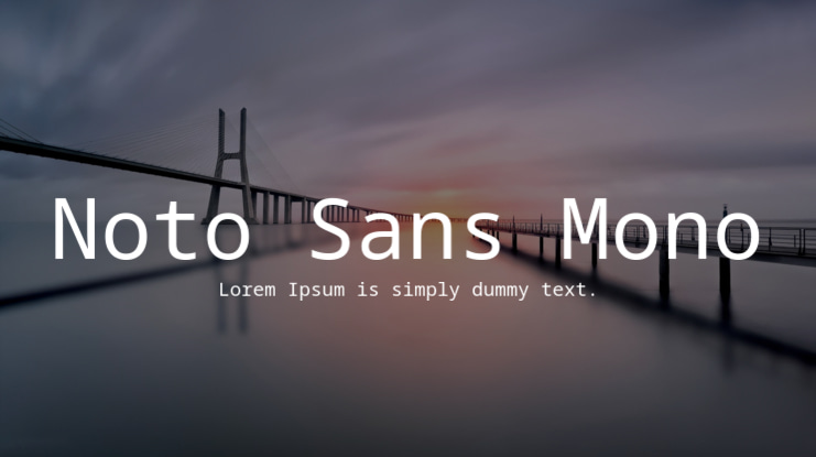 Noto Sans Mono Font