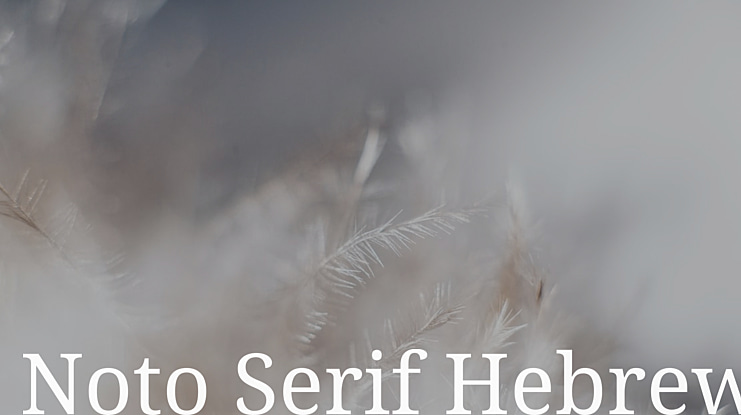 Noto Serif Hebrew Font