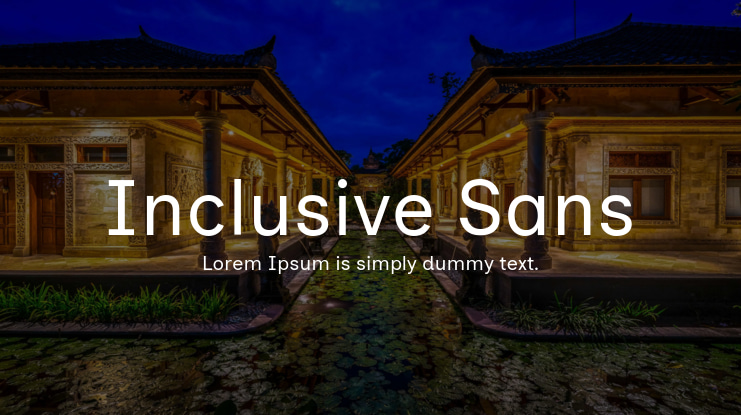 Inclusive Sans Font Family