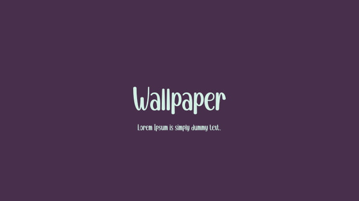 Wallpaper Font