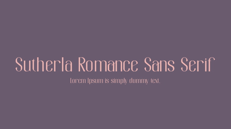Sutherla Romance Sans Serif Font Family