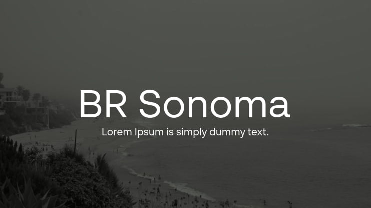 BR Sonoma Font Family