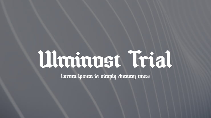 Ulminost Trial Font