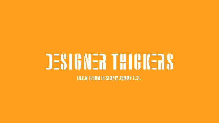 Designer Thickers Font
