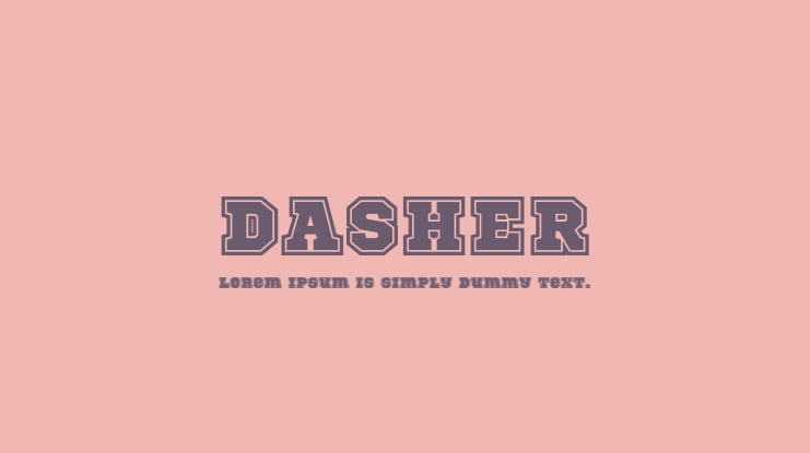 DASHER Font