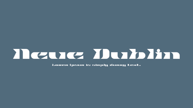 Neue Dublin Font