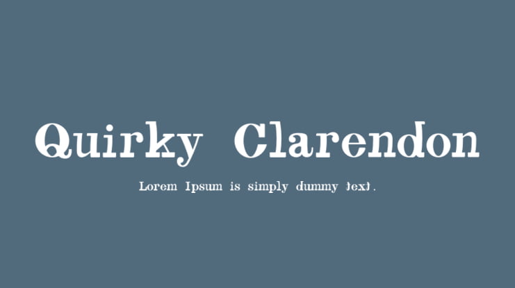 Quirky Clarendon Font
