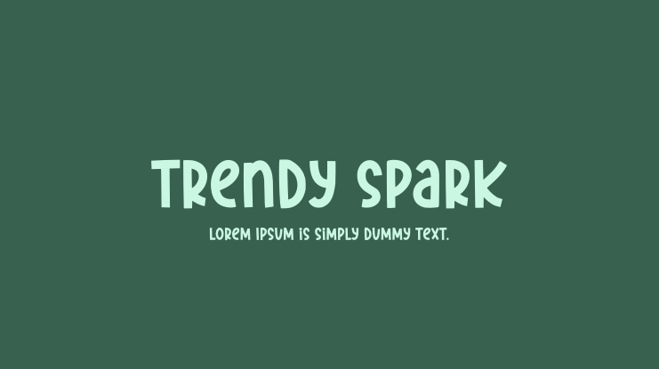 Trendy Spark Font