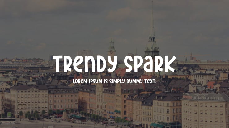 Trendy Spark Font