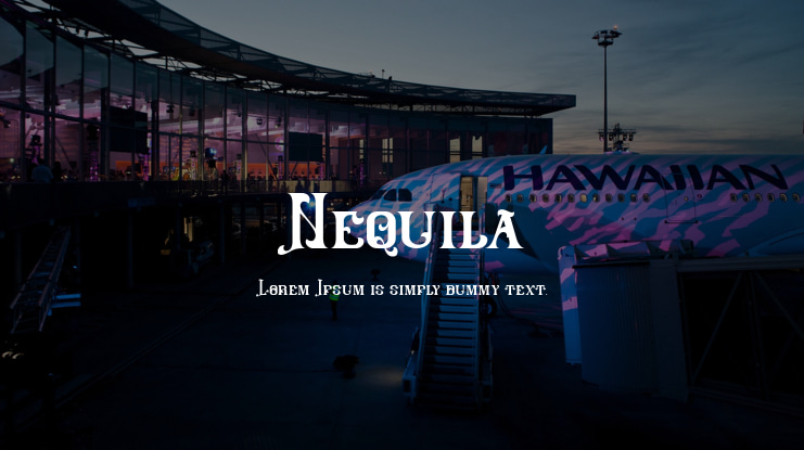 Nequila Font