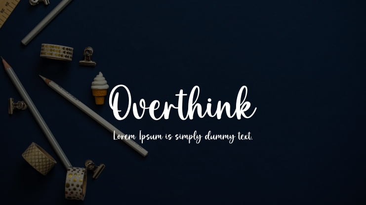 Overthink Font