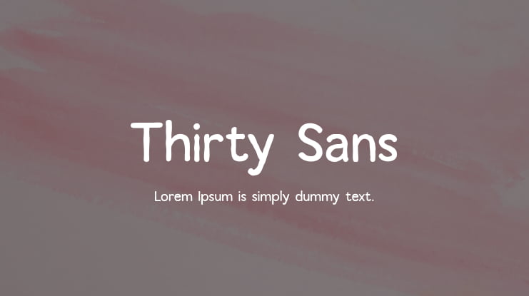 Thirty Sans Font Family