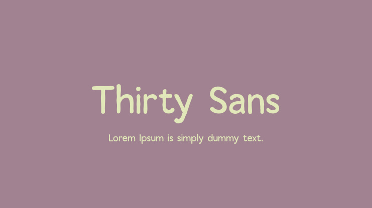 Thirty Sans Font Family