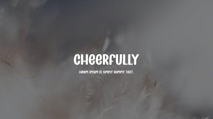 Cheerfully Font
