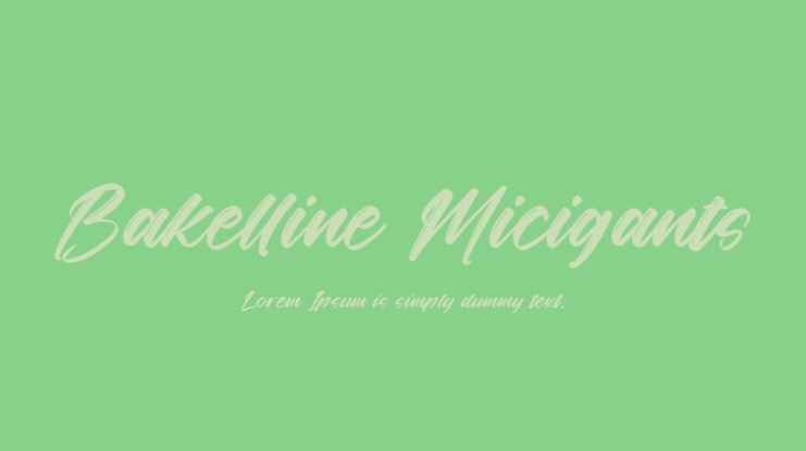 Bakelline Micigants Font Family