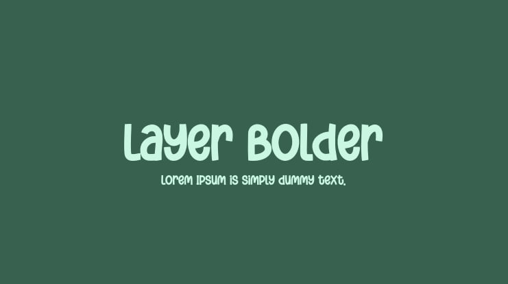 Layer Bolder Font