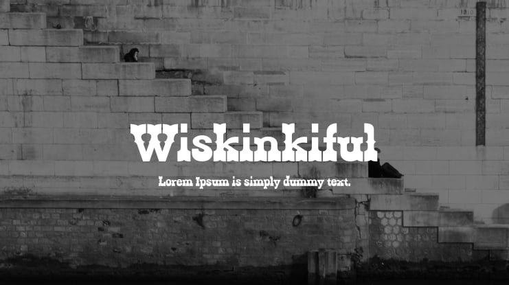 Wiskinkiful Font
