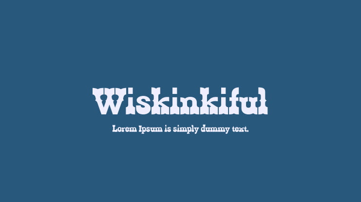 Wiskinkiful Font