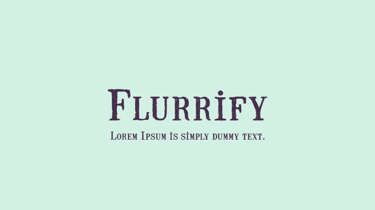 Flurrify Font