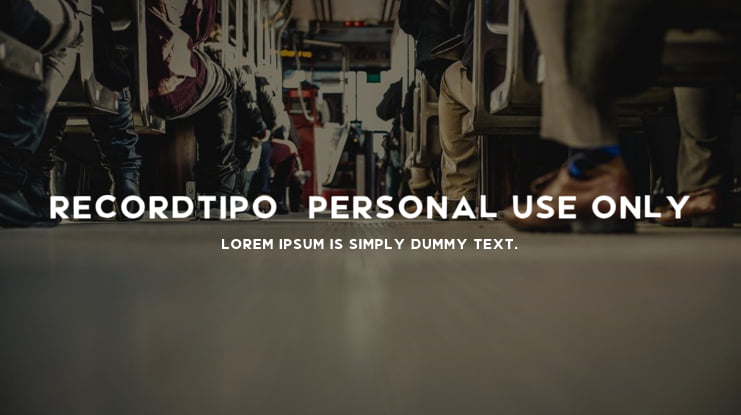 Recordtipo (PERSONAL USE ONLY)  Font