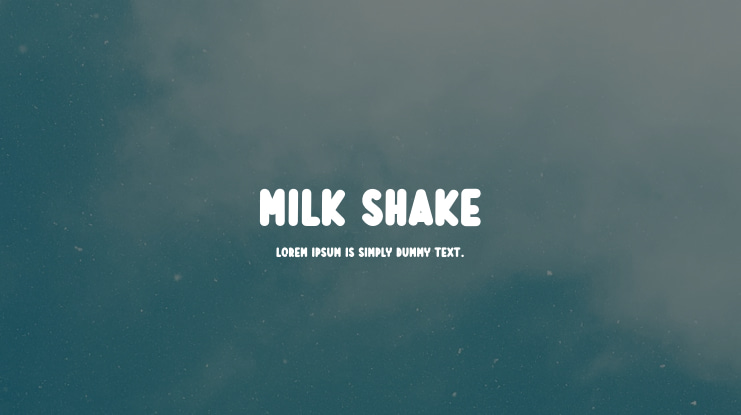 Milk Shake Font